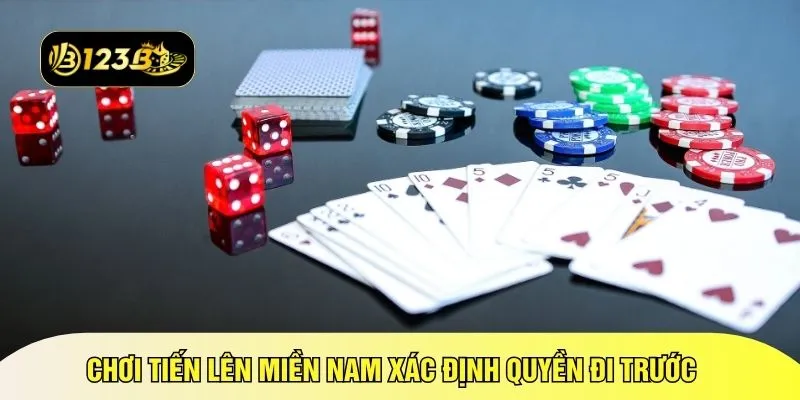 Chơi Tiến Lên Miền Nam xác định quyền đi trước 