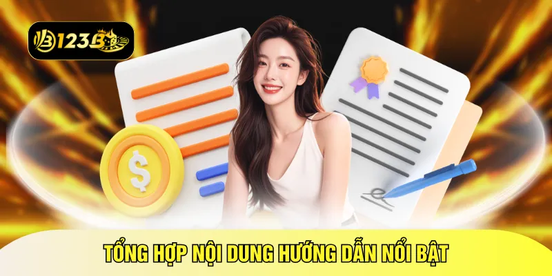 Tổng hợp nội dung hướng dẫn nổi bật
